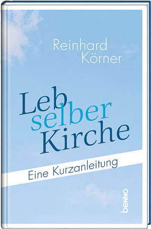 Buchcover "Leb selber Kirche"