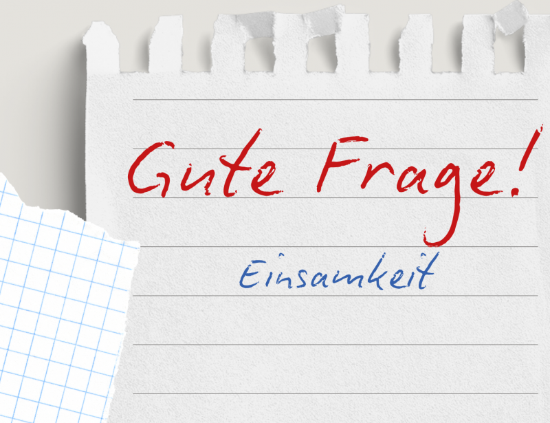 Wann spüre ich Einsamkeit?